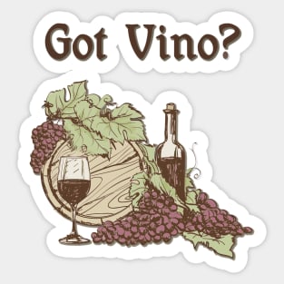 Got Vino Wine and Grapes Sticker